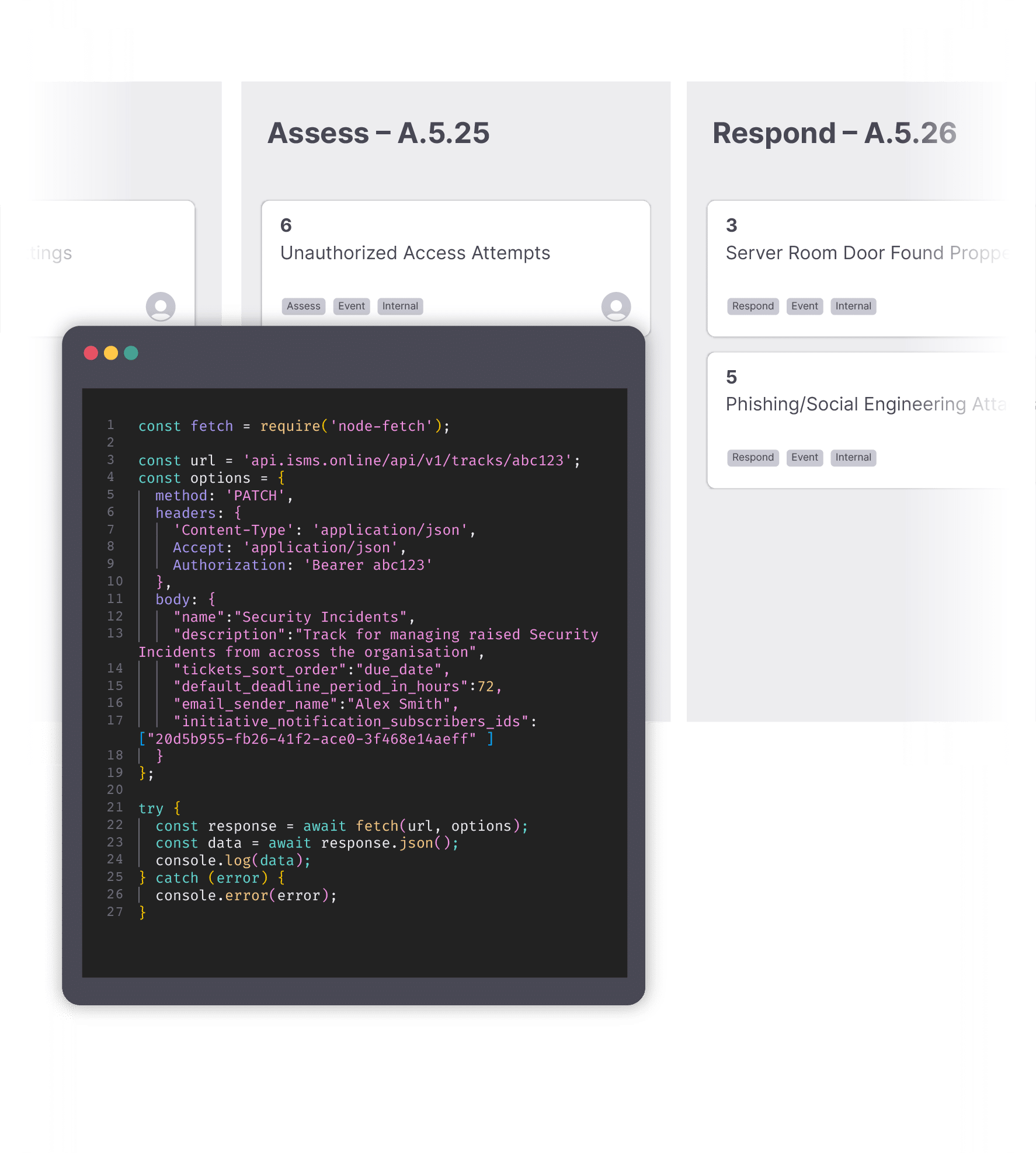 ISMS.online's Public API allows you to streamline processes, remove manual tasks, and seamlessly push information into the ISMS.online platform.